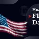 Happy Flag Day | https://linktr.ee/hsrdallas