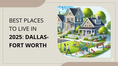Best Places to Live in 2025: Dallas-Fort Worth | https://linktr.ee/hsrdallas