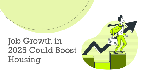 How Job Growth in 2025 Could Boost Housing | https://linktr.ee/hsrdallas