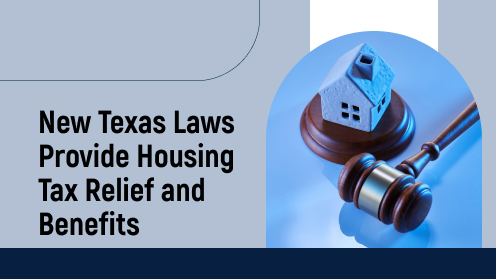 New Texas Laws Provide Housing Tax Relief and Benefits | https://linktr.ee/hsrdallas