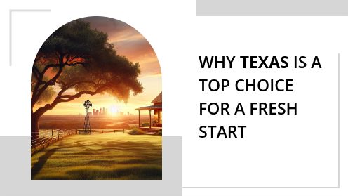 Why Texas Is a Top Choice for a Fresh Start | https://linktr.ee/hsrdallas