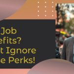 First Job Benefits? Don’t Ignore These Perks! | https://linktr.ee/hsrdallas