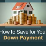 How to Save for Your Down Payment | https://linktr.ee/hsrdallas