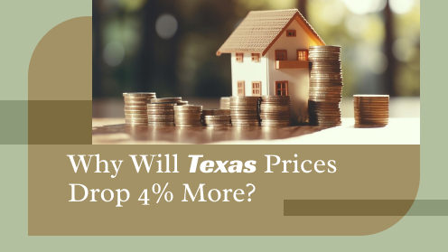 Why May Texas Home Prices Drop 4% More by 2025? | https://linktr.ee/hsrdallas