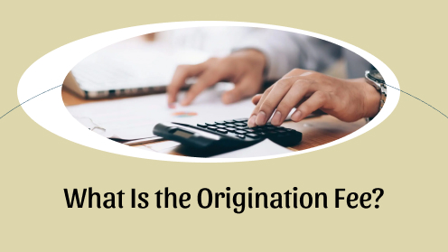What Is the Origination Fee? | https://linktr.ee/hsrdallas