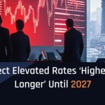 Expect Elevated Rates ‘Higher for Longer’ Until 2027 | https://linktr.ee/hsrdallas