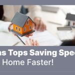 Texas Tops Saving Speed: Own Home Faster! | https://linktr.ee/hsrdallas