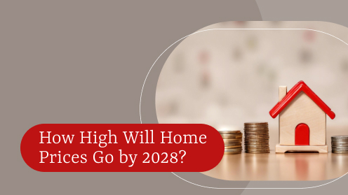 How High Will Home Prices Go by 2028? | https://linktr.ee/hsrdallas