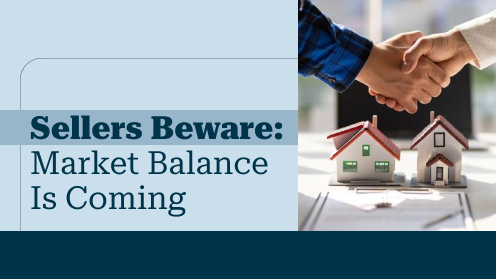 Sellers Beware: Market Balance Is Coming | https://linktr.ee/hsrdallas