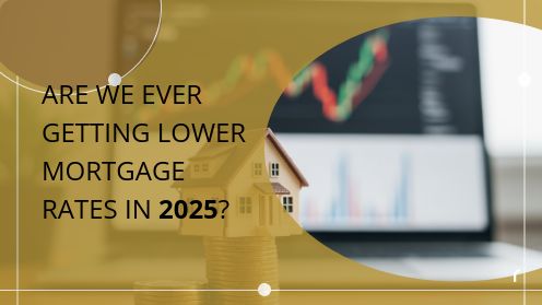 Are We Ever Getting Lower Mortgage Rates in 2025? | https://linktr.ee/hsrdallas