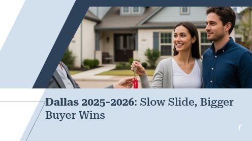 Dallas 2025-2026: Slow Slide, Bigger Buyer Wins | https://linktr.ee/hsrdallas