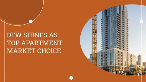 DFW Shines as Top Apartment Market Choice | https://linktr.ee/hsrdallas