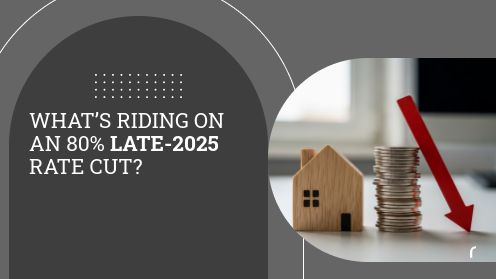 What’s Riding on an 80% Late-2025 Rate Cut? | https://linktr.ee/hsrdallas
