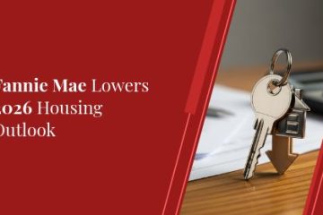 Fannie Mae Lowers 2026 Housing Outlook | https://linktr.ee/hsrdallas