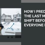 How I Predicted the Last Market Shift Before Everyone Else | https://debbiewarford.com