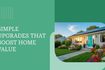 Simple Upgrades That Boost Homevalue | https://debbiewarford.com