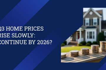 Q3 Home Prices Rise Slowly: Continue by 2026? | https://linktr.ee/hsrdallas