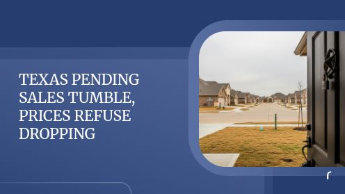 Texas Pending Sales Tumble, Prices Refuse Dropping | https://linktr.ee/hsrdallas