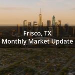 Frisco Market Update | https://debbiewarford.com