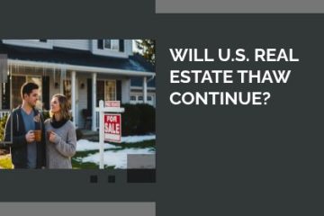 Will U.S. Real Estate Thaw Continue? | https://debbiewarford.com
