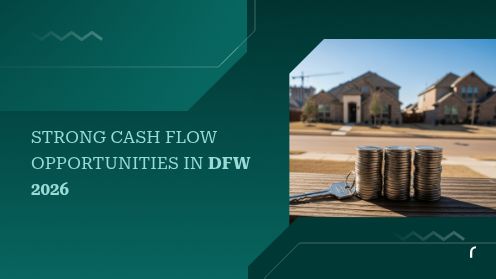 Strong Cash Flow Opportunities in DFW 2026 | https://debbiewarford.com