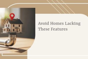 Avoid Homes Lacking These Features | https://debbiewarford.com