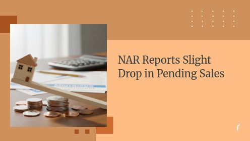 NAR Reports Slight Drop in Pending Sales | https://debbiewarford.com