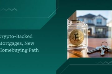 Crypto-Backed Mortgages, New Homebuying Path | https://debbiewarford.com
