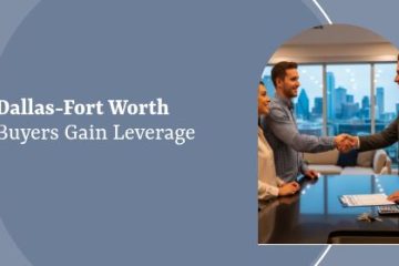 Dallas-Fort Worth Buyers Gain Leverage | https://debbiewarford.com