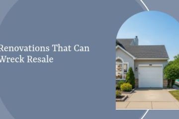 Renovations That Can Wreck Resale | https://debbiewarford.com