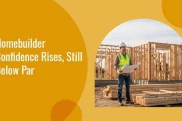 Homebuilder Confidence Rises, Still Below Par | https://debbiewarford.com