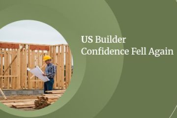 US Builder Confidence Fell Again | https://debbiewarford.com