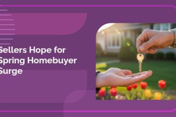 Sellers Hope for Spring Homebuyer Surge | https://debbiewarford.com