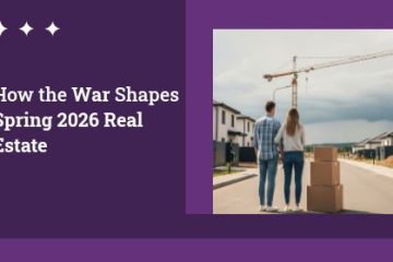 How the War Shapes Spring 2026 Real Estate | https://debbiewarford.com