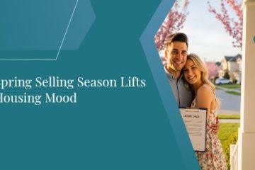 Spring Selling Season Lifts Housing Mood | https://debbiewarford.com