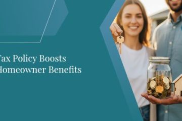 Tax Policy Boosts Homeowner Benefits | https://debbiewarford.com