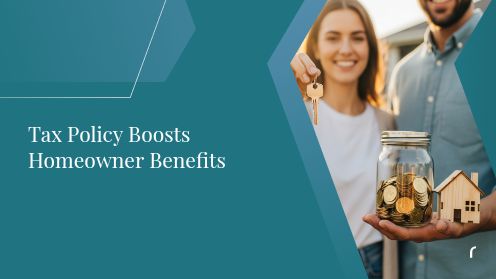 Tax Policy Boosts Homeowner Benefits | https://debbiewarford.com