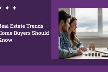 Real Estate Trends Home Buyers Should Know | https://debbiewarford.com