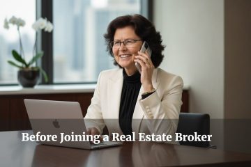 5 Things To Consider Before Joining A Real Estate Broker