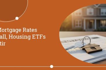 Mortgage Rates Fall, Housing ETFs Stir | https://debbiewarford.com