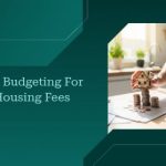 Smarter Budgeting for Rising Housing Fees | https://debbiewarford.com