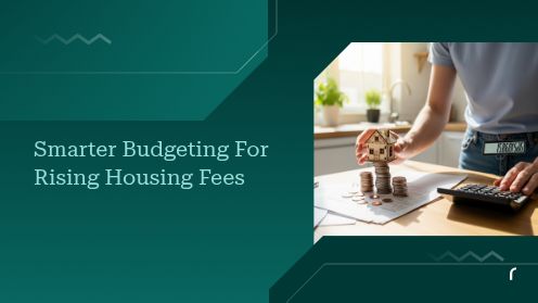 Smarter Budgeting for Rising Housing Fees | https://debbiewarford.com