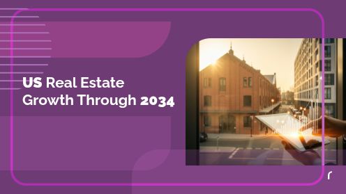 US Real Estate Growth Through 2034 | https://debbiewarford.com
