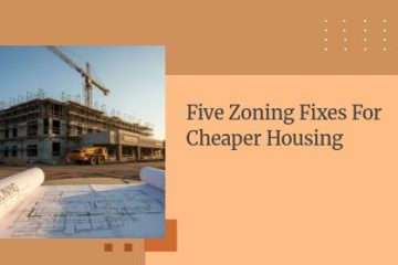 Five Zoning Fixes for Cheaper Housing | https://debbiewarford.com