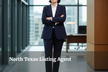 North Texas Listing Agent