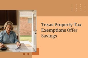 Texas Property Tax Exemptions Offer Savings | https://debbiewarford.com/flatfeelistings